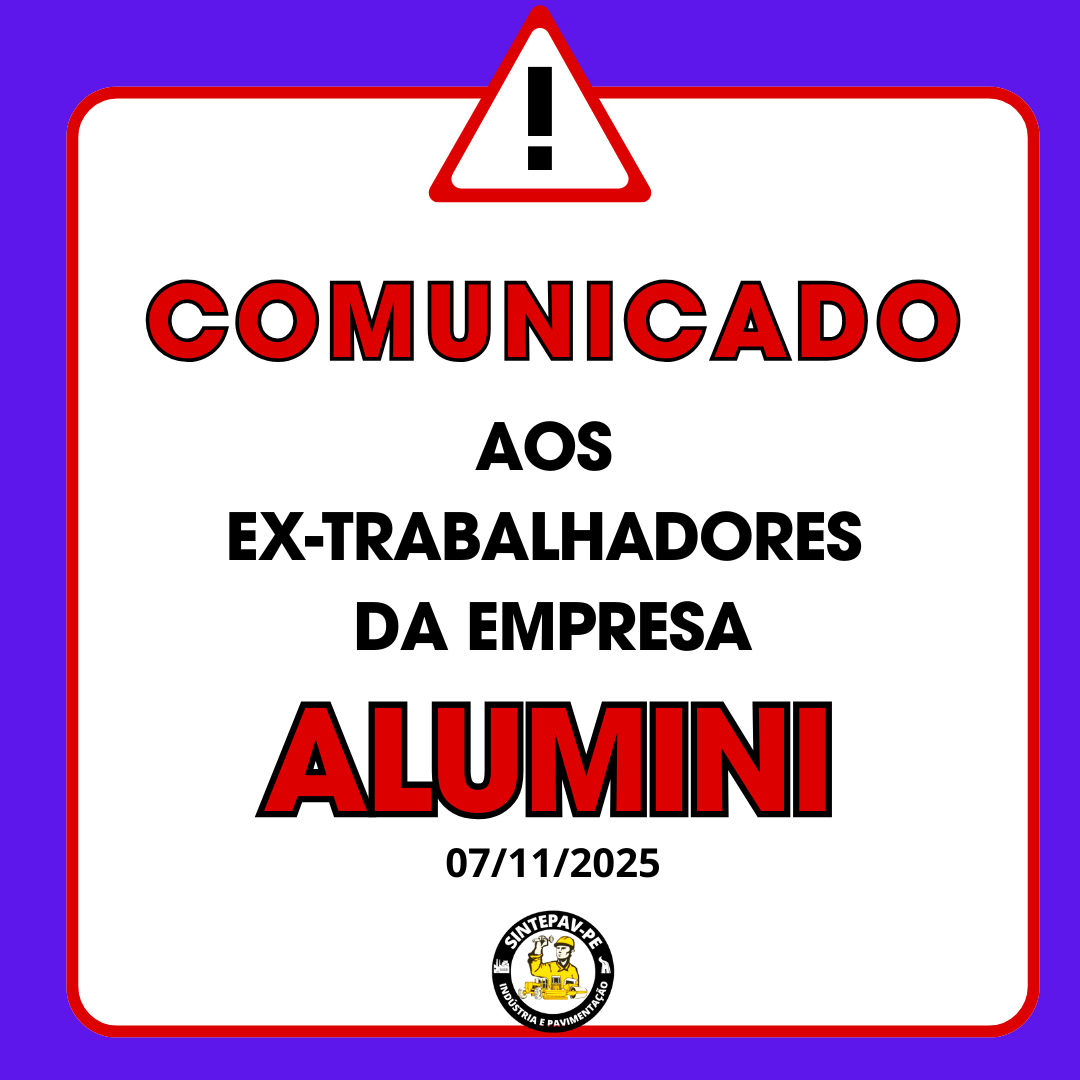 COMUNICADO AOS EX-TRABALHADORES – ALUMINI