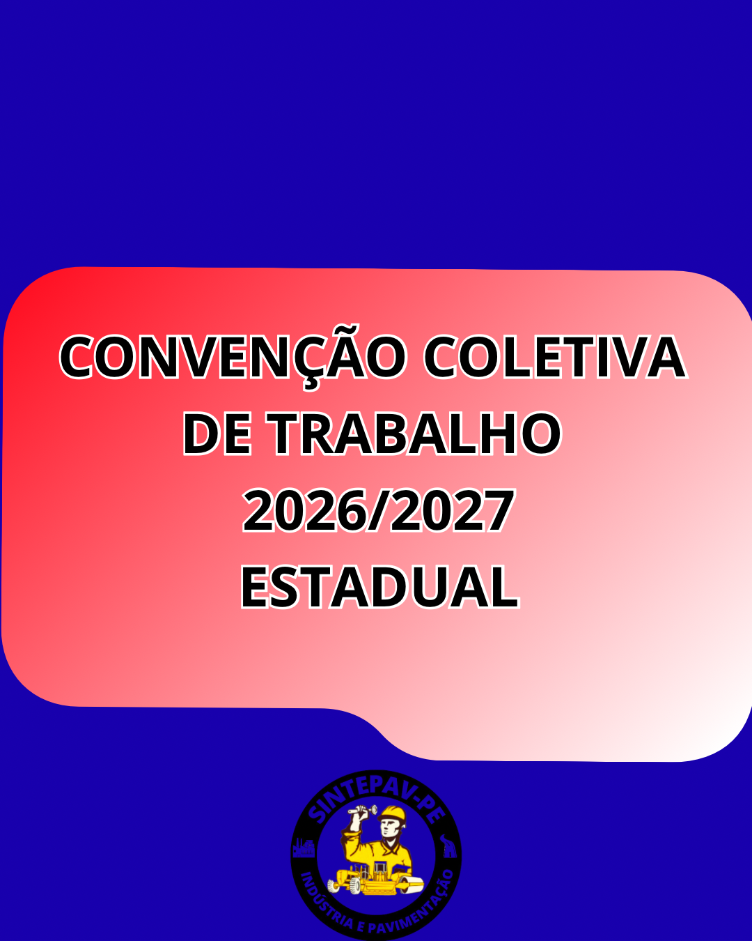CONVENÇÃO COLETIVA 2026/2027  – ESTADUAL